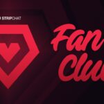 stripchat fan club